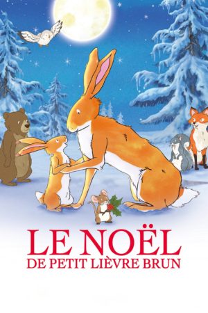 Affiche du film "Le Noël de petit lièvre brun"