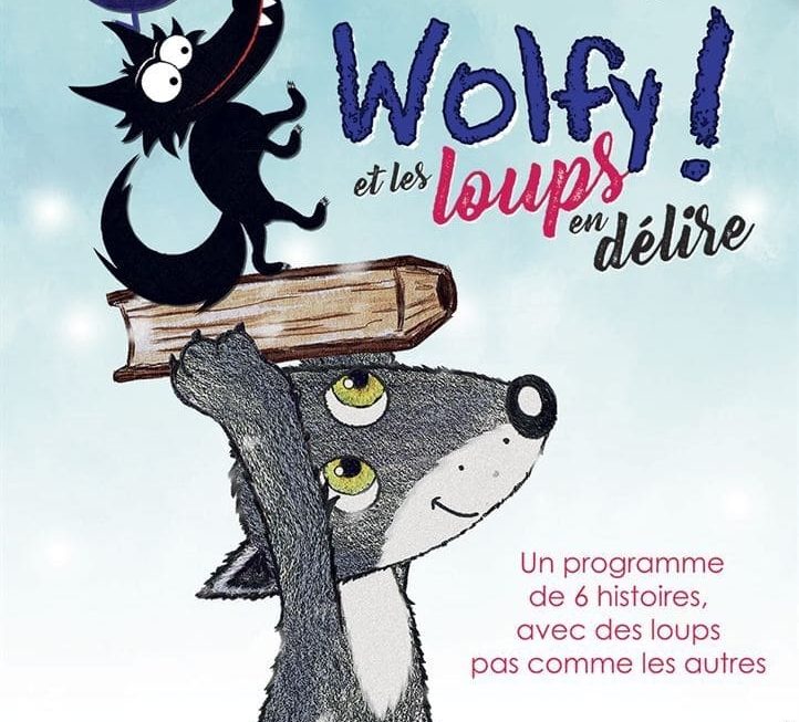 Affiche du film "Wolfy ! Et les loups en délire"