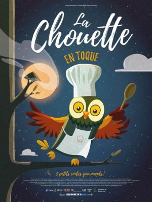 Affiche du film "La Chouette en toque"
