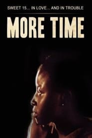 Affiche du film "More Time"