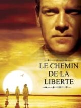 Affiche du film "Le Chemin de la liberté"