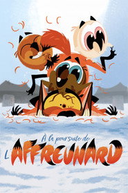 À la poursuite de l&rsquo;Affreunard